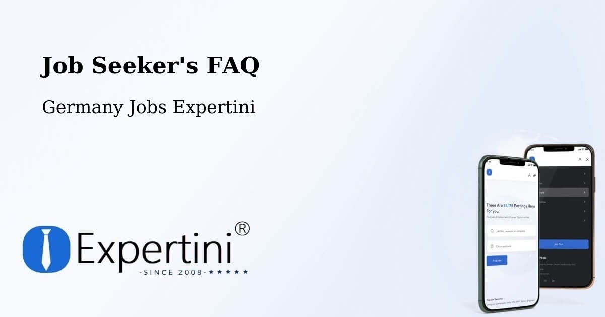 Job Seeker FAQ – Heek - Germany Jobs Expertini